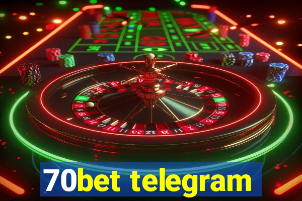 70bet telegram