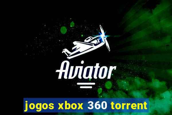 jogos xbox 360 torrent