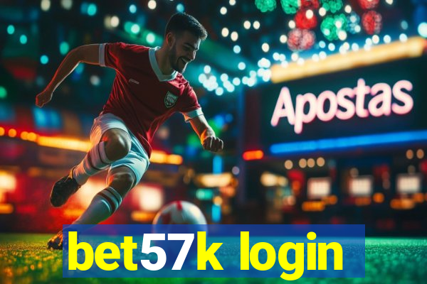 bet57k login