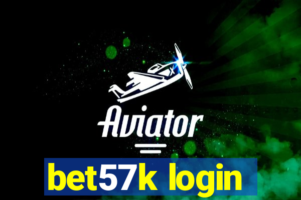 bet57k login