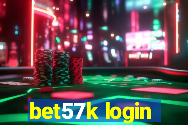 bet57k login