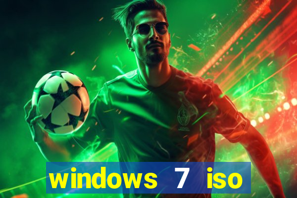 windows 7 iso download 32 bits pt-br