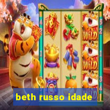 beth russo idade