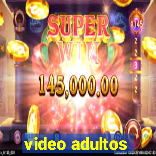 video adultos