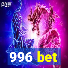 996 bet