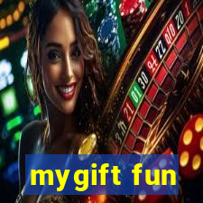 mygift fun