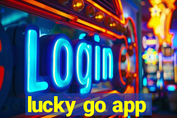 lucky go app