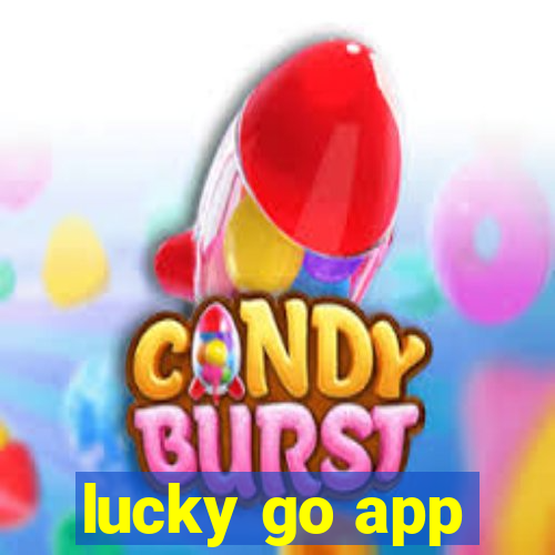 lucky go app