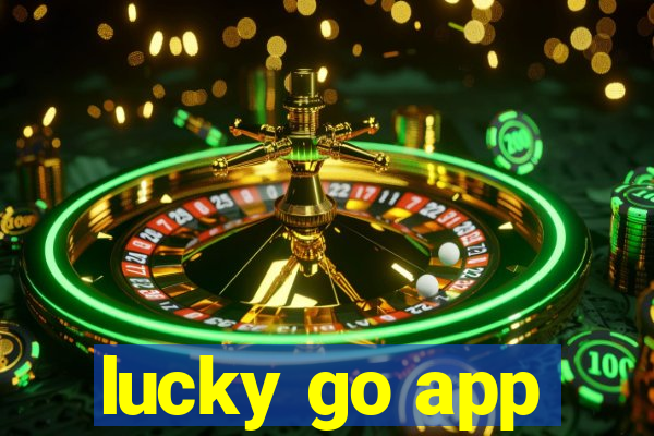 lucky go app