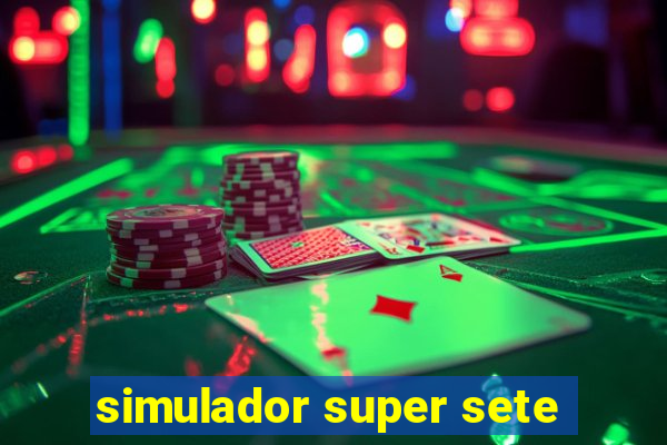 simulador super sete