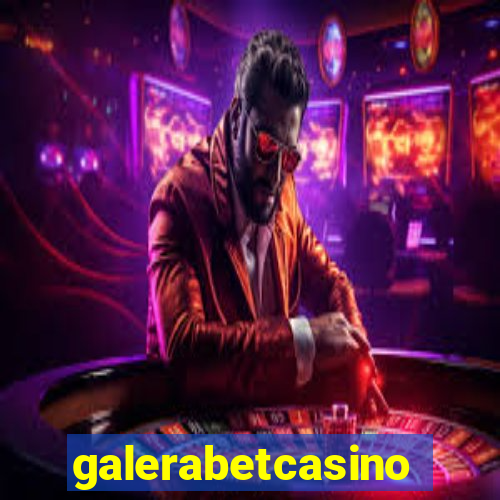 galerabetcasino