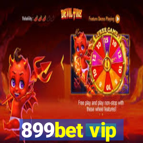 899bet vip