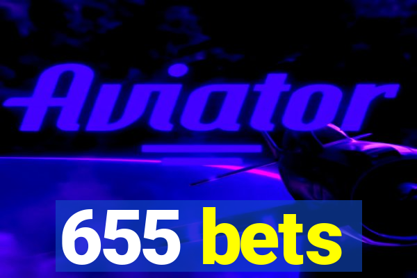 655 bets