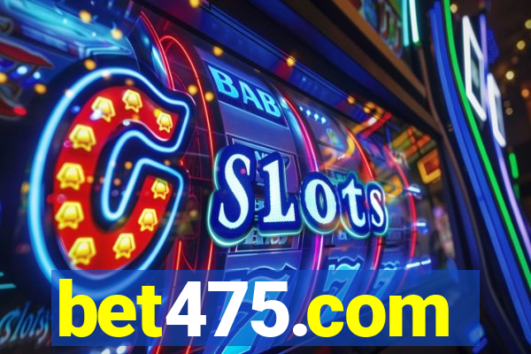 bet475.com