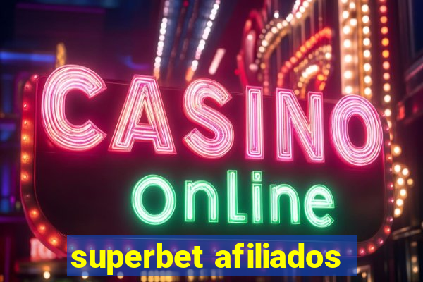 superbet afiliados