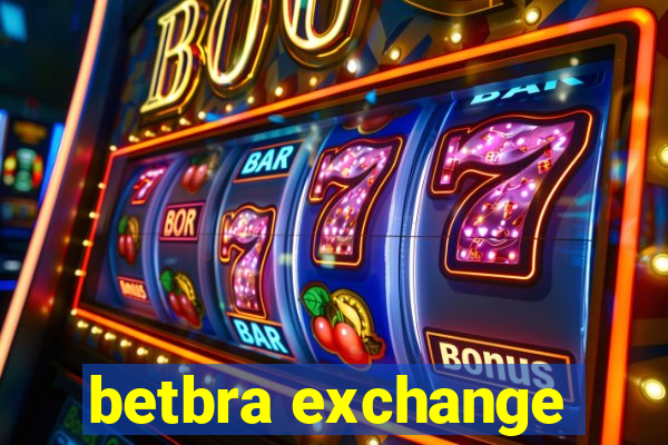 betbra exchange