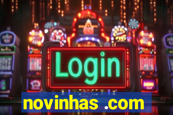 novinhas .com