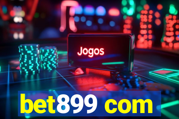 bet899 com