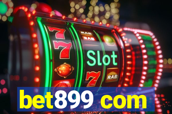 bet899 com