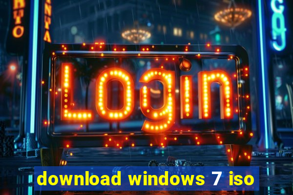 download windows 7 iso