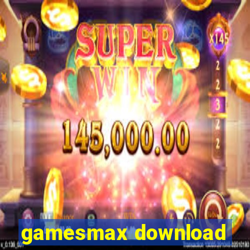 gamesmax download