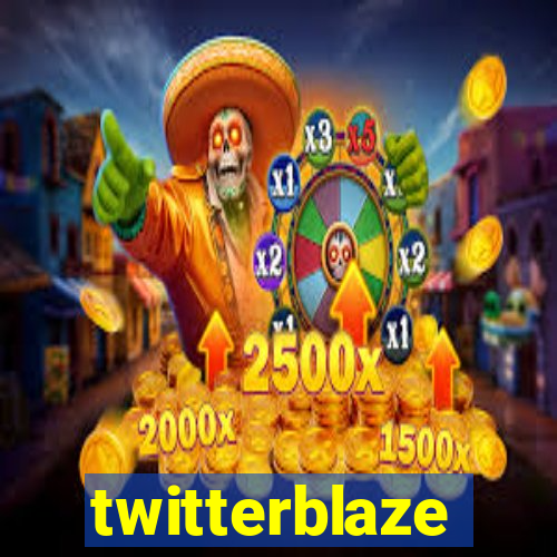 twitterblaze