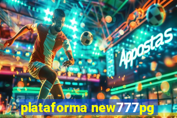 plataforma new777pg