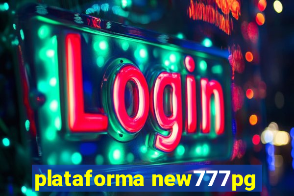 plataforma new777pg