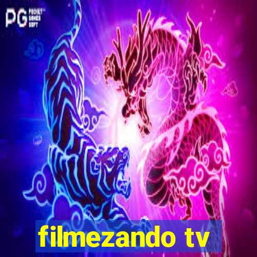 filmezando tv