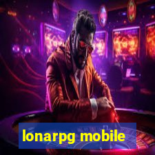 lonarpg mobile