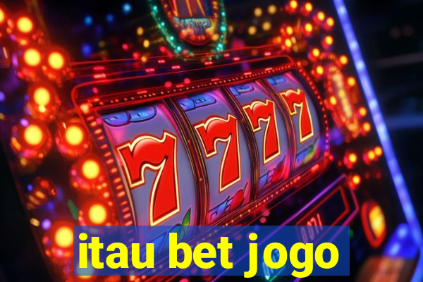 itau bet jogo