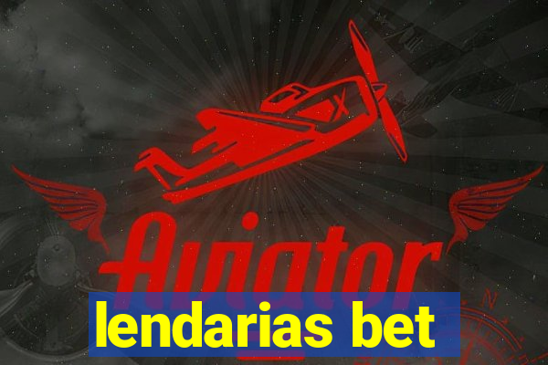 lendarias bet