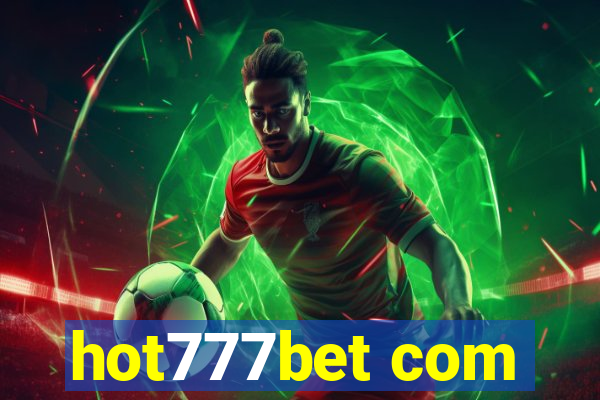 hot777bet com