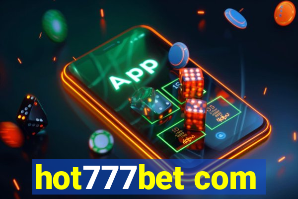 hot777bet com