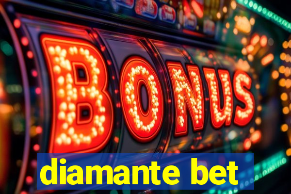 diamante bet