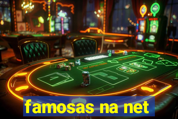 famosas na net