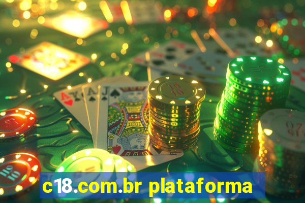 c18.com.br plataforma