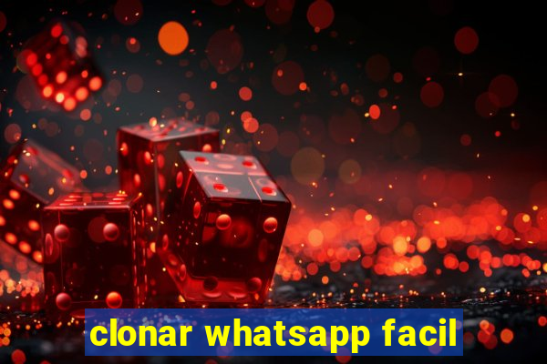 clonar whatsapp facil