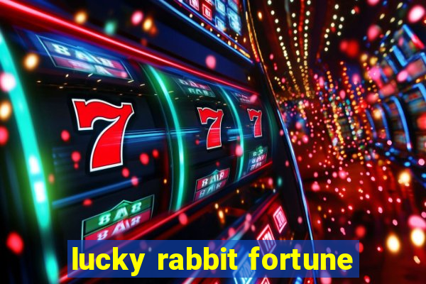 lucky rabbit fortune