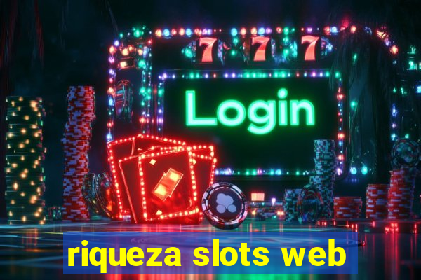 riqueza slots web