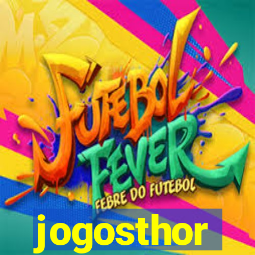 jogosthor