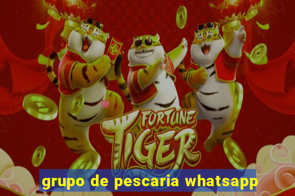 grupo de pescaria whatsapp