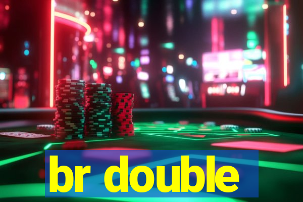 br double