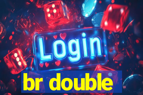 br double