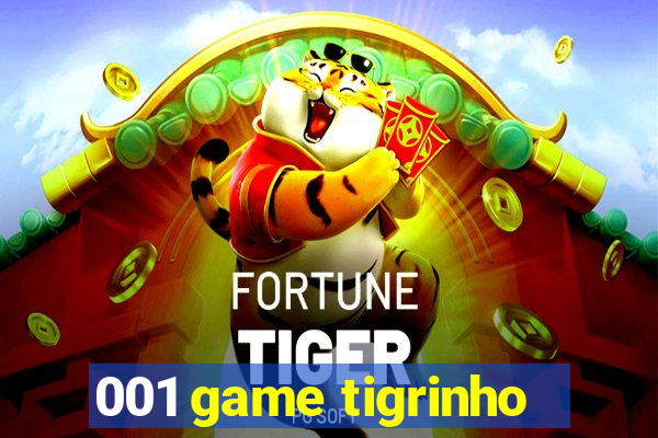 001 game tigrinho