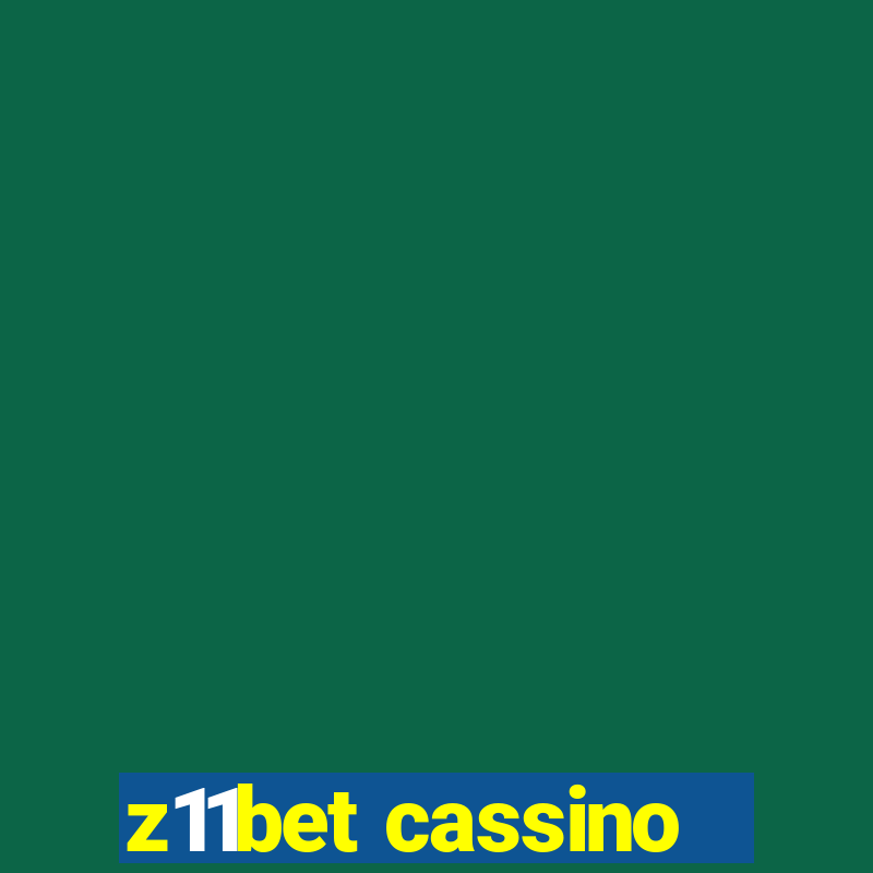 z11bet cassino