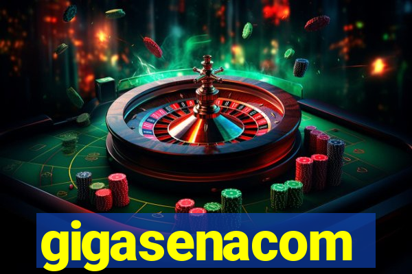 gigasenacom