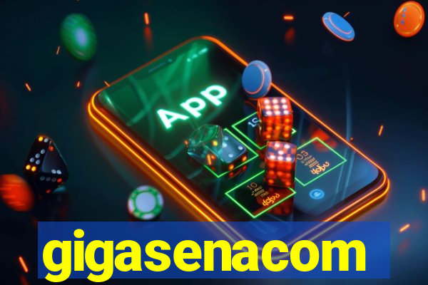 gigasenacom