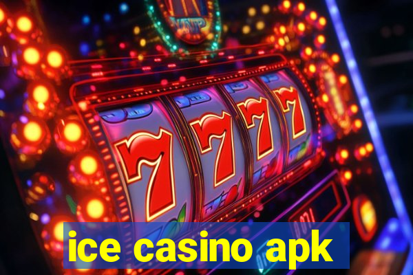 ice casino apk