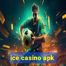 ice casino apk